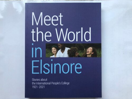 Meet the world in Elsinore 100 years of IPC a Folk high school in Denmark jubilee